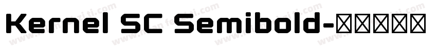 Kernel SC Semibold字体转换